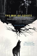 The Way of Coyote, Gavin Van Horn,  Paperback