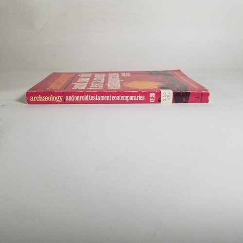 ARCHAEOLOGY AND OUR OLD TESTAMENT CONTEMPORARIES by James Kelso 1964 Paperback - Foto 3 di 11