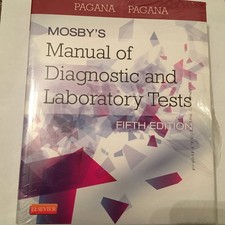 Mosby's Manual of Diagnostic and Laboratory Tests (Pagana, Mosby's Manual of...