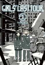 Girls' Last Tour, Vol. 1 (Girls' Last Tour #1) Paperback 2017 by Tsukumizu