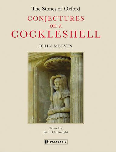 Stones Of Oxford, The by John Melvin, Foreword by Justin Cartwright NEW - Picture 1 of 1
