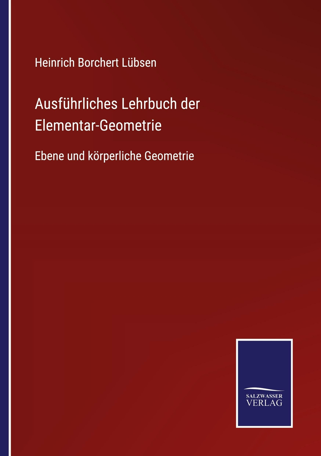 Thumbnail - Ausführliches Lehrbuch Der Elementar-geometrie | Buch | 9783752540024