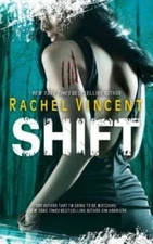 Shift - Mass Market Paperback By Vincent, Rachel - VERY GOOD