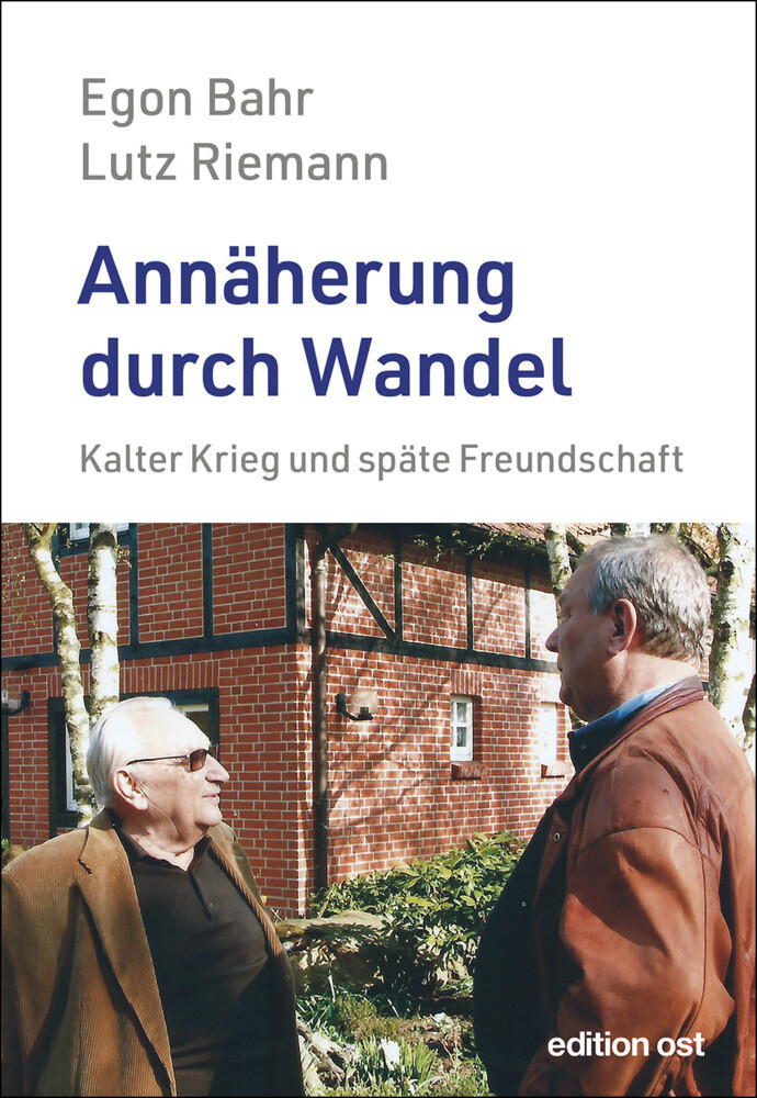 Thumbnail - Egon Bahr (u. A.) | Annäherung Durch Wandel | Taschenbuch | Deutsch