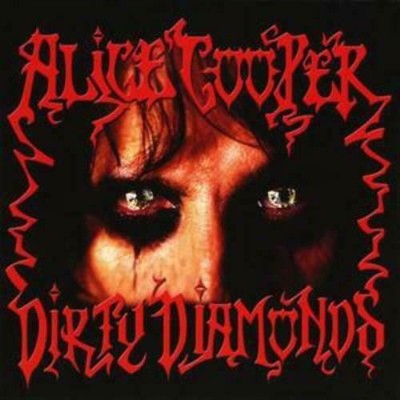 Dirty Diamonds CD Alice Cooper EU New & Sealed
