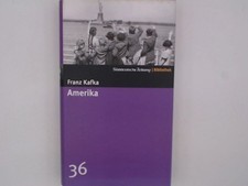 Amerika. SZ-Bibliothek Band 36 Roman Kafka, Franz und Franz Kafka Kafka: