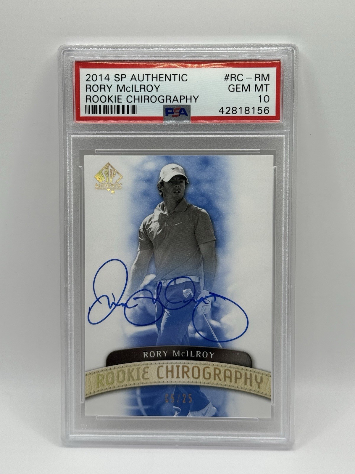 2014 SP Authentic RORY MCILROY Rookie Chirography Auto RC /25 PSA 10 Gem Mint view 1