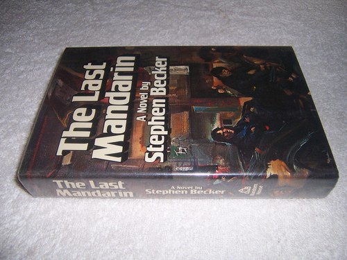 Last Mandarin by Stephen Becker hc/dj 1st Edition - Foto 3 di 5