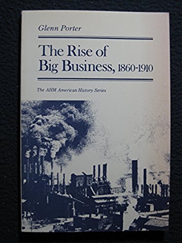 big business us history big business us history