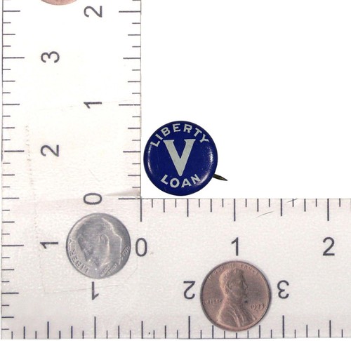 WW1 Era LIBERTY LOAN V Antique Tin Lithograph Pinback Blue & White Button • 5/8" - Picture 2 of 3