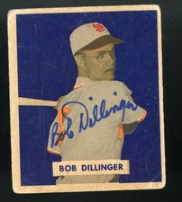 1949 Bowman #143a Bob Dillinger St. Louis Cardinals Autographed