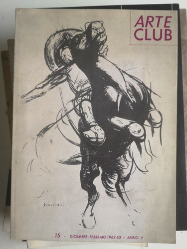 L'ILLUSTRAZIONE ITALIANA - ARTE CLUB DICEMBRE FEBBRAIO 1962-63 - Imagen 1 de 2