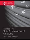 Handbook of China's International Relations by Taylor & Francis Ltd (Paperback, 2015)