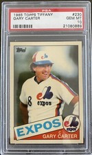 1985 Topps TIFFANY #230 Gary Carter Montréal Expos PSA 10 GEM MINT