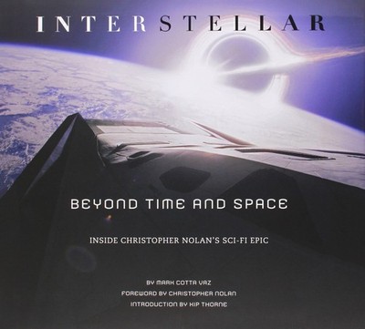 Interstellar: Beyond Time and Space by Mark Cotta Vaz