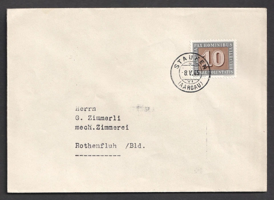 Switzerland 1945 Truce. 8 May Day Before FDC Staufen Aargau 5 First Day Covers - Image 3 of 4