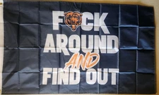 Chicago Bears Fuck-Around And Find Out Flag 3x5 With Grommets Football NFL 