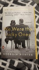 Signed By AUTHOR We Were the Lucky Ones : A Novel by Georgia Hunter Paperback