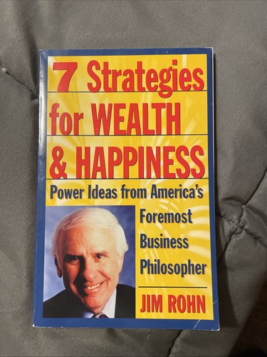 7 Strategies for Wealth and Happiness : Jim Rohn