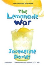 The Lemonade War (The Lemonade War Series) by Davies Jacqueline Davies