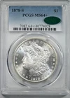 1878-S CAC PCGS MS64+ MORGAN SILVER DOLLAR NICE REVERSE TONING CAC