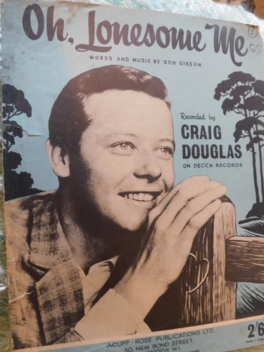 VINTAGE ORIGINAL SHEET MUSIC 1958 OH LONESOME ME CRAIG DOUGLAS