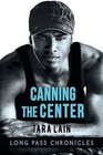 Canning the Center by Tara Lain (Paperback / softback, 2014)