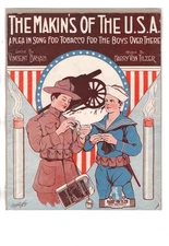 1918 ''The Makins of the USA"  GAR, WWI, Tobacco Plea, Cigarettes