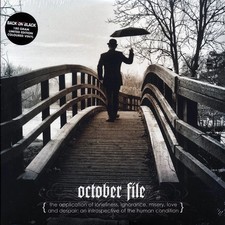 October File - The Application Of Loneliness, Ignorance, Misery, Love And Des...