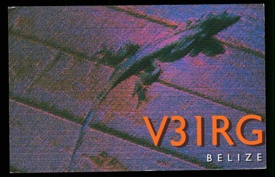 QSL Funkkarte Belize V31RG Robin Gist 2004 - J734
