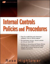 Internal Controls Policies and Procedures: Steps for Establishing and Enhancing 