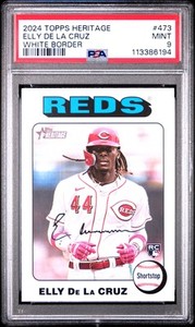 Elly De La Cruz RC PSA 9 2024 Topps Heritage #473 White Border Cincinnati Reds