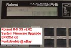 Roland R-8 OS v2.02 EPROM Firmware Upgrade KIT / / New ROM Final Update Chip R8