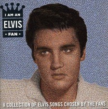 Elvis Presley - I Am An Elvis Fan [New CD]