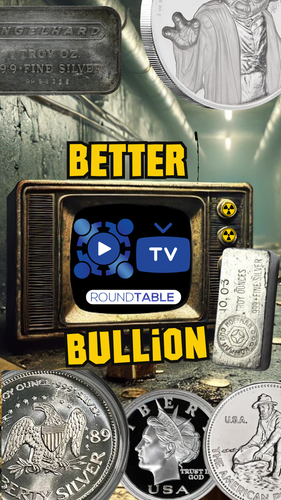 B: LIVE Better Bullion RTTV DY 124