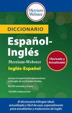 Diccionario Español-Inglés Merriam-Webster (English and Spanish Edition)
