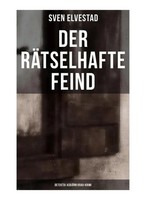 Der RäTselhafte Feind: Detektiv AsbjöRn Krag-Krimi | Sven Elvestad | Taschenbuch