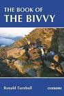 The Book of the Bivvy by Ronald Turnbull (Paperback, 2007)
