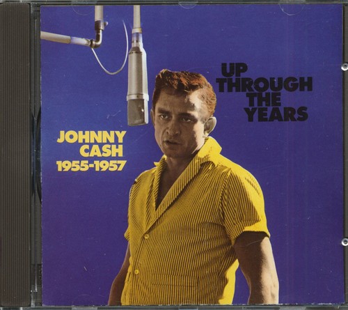 Johnny Cash - Up Through The Years, 1955-57 - Classic Country Artists - Bild 2 von 3