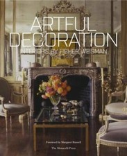 Artful Decoration: Interiors by Fisher Weisman by Andrew Fisher: New