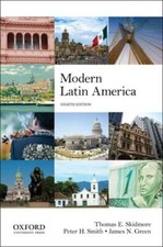 Modern Latin America by Thomas E Skidmore: Used
