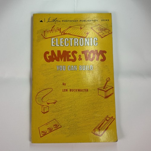 Vtg Sams Photofact Electronic Games and Toys Len Buckwalter Paper Back 1967 - Picture 1 of 9