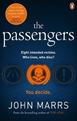 The Passengers: A near-future thriller with a killer t by Marrs, John 1785038885
