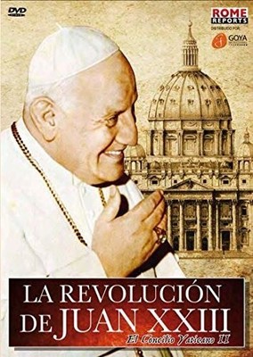 La Revolución De Juan XXIII: El Concilio Vaticano II [Dvd] [DVD] (2014)