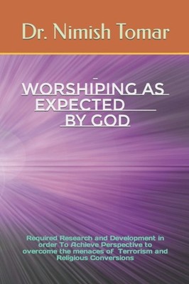 TOMAR - Worshiping As Expected By God - New paperback or softback - X555z