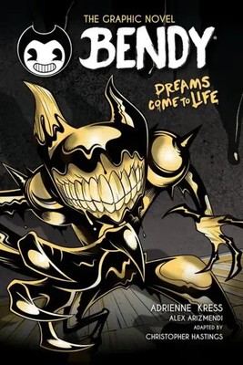Dreams Come to Life (Bendy Graphic Novel #1) | Adrienne Kress | Taschenbuch
