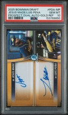 2025 BOWMAN DRAFT PROSPECT DUAL AUTO GOLD JESUS MADE/LUIS PENA 24/50 PSA 10