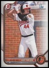 2022 Bowman Draft - Jud Fabian - #BD-114 1st Bowman   - Baltimore Orioles