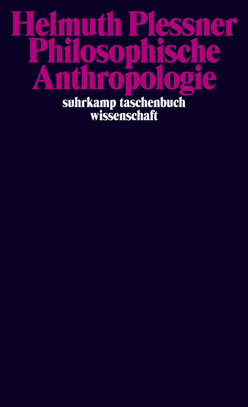 Philosophische Anthropologie | Göttinger Vorlesung Vom Sommersemester