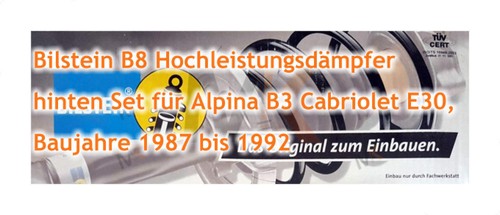 BILSTEIN B8 Hochleistungsdämpfer Trasero para Alpina B3 Cabriolet E30 (1987-1992 - Picture 3 of 3